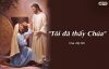 Câu chuyện vị "Nữ Tông Đồ Tiên Khởi" 