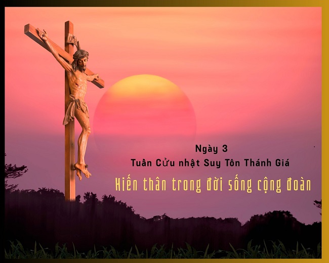 Ngày 3:  Tuần Cửu nhật Suy Tôn Thánh Giá – 2025