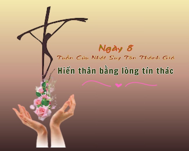 Ngày 8: Tuần Cửu Nhật Suy Tôn Thánh Giá
