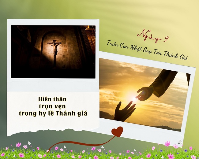 Ngày 9: Tuần Cửu Nhật Suy Tôn Thánh Giá