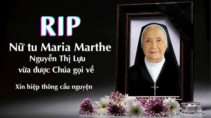 Nữ tu Maria Marthe Nguyễn Thị Lựu vừa được Chúa gọi về