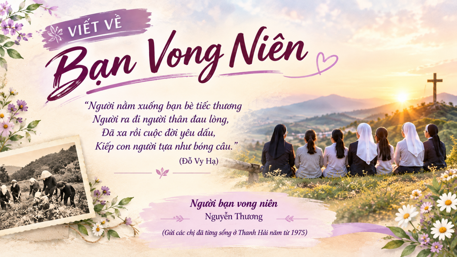 Bạn Vong Niên A Nostalgic Tribute